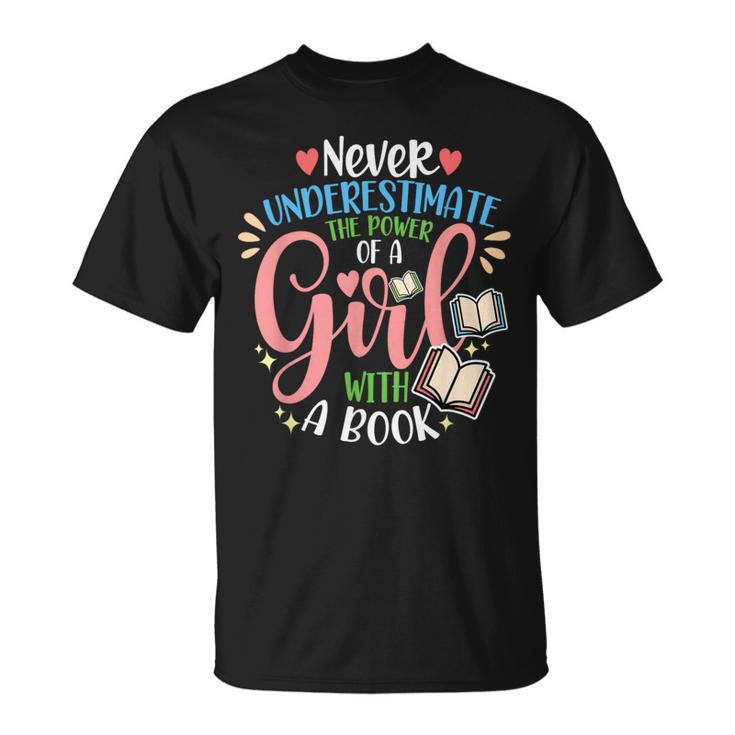 Book Reader Reading Literature Bookworm Idea Never Underestimate The Power Of A Girl With A Book Women's Short Sleeve Cotton 60 Polyester 40 Classic Fit Crew Neck Small T-Shirt