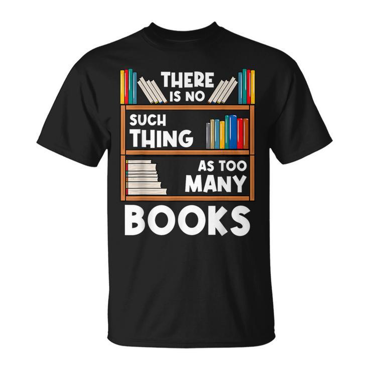 Book Reader Reading Lover Librarian Bookshelf T-Shirt