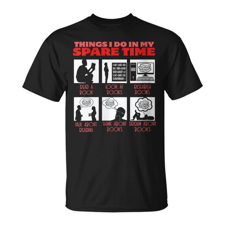 Book Reading Bookworm Reader Spare Time T-Shirt