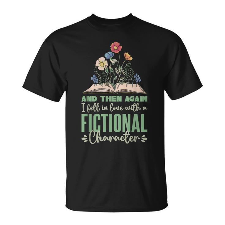 Bookish Fictional Character Book Lover T-Shirt Bookish Fictional Character Book Lover T-Shirt