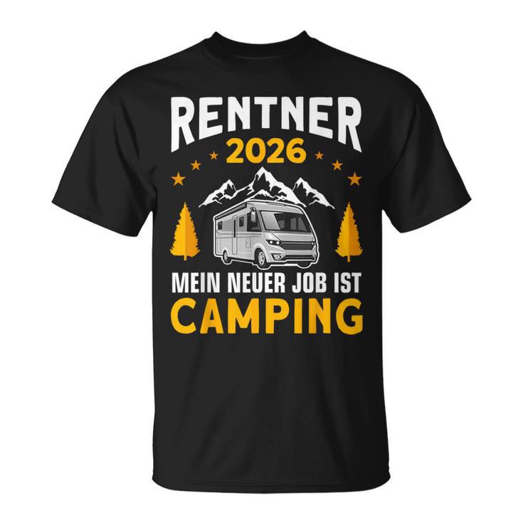 Camper Wohnmobil Ruhestand 2026 Camping Rentner T-Shirt