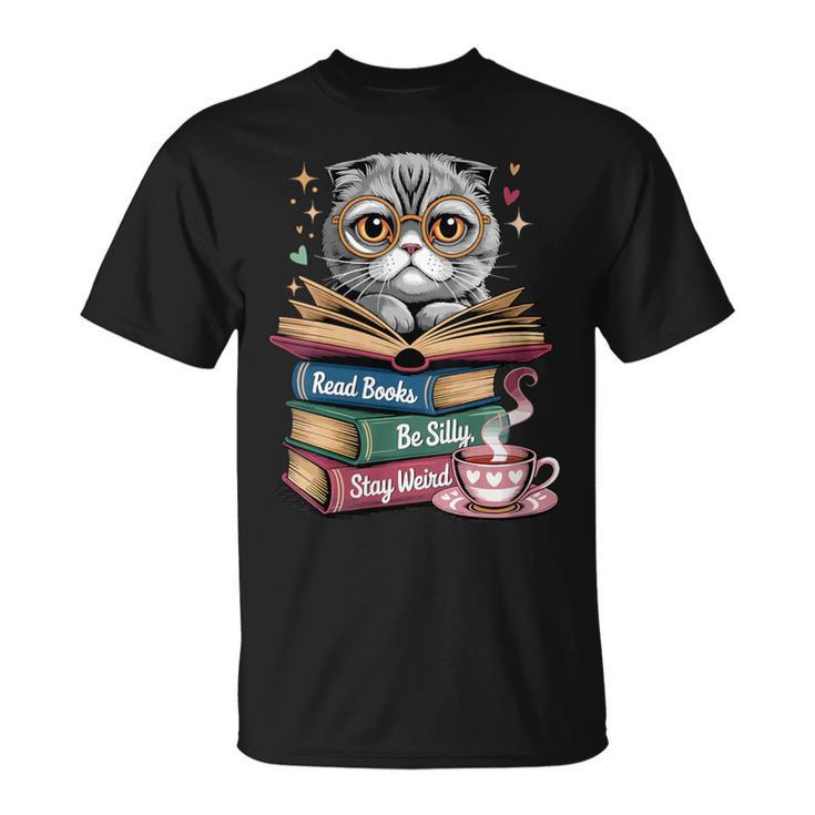Cat Read Books Be Kind Stay Weird Library Book Lover T-Shirt