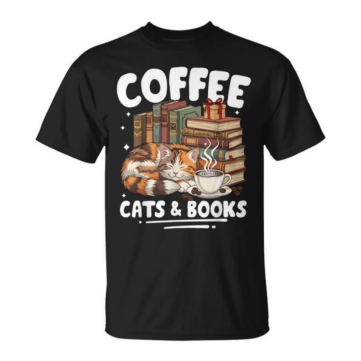 Coffee Cats And Books Cats And Reading Lovers T-Shirt