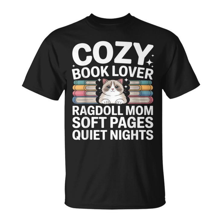 Cozy Book Lover Ragdoll Mom Soft Pages Quiet Nights T-Shirt