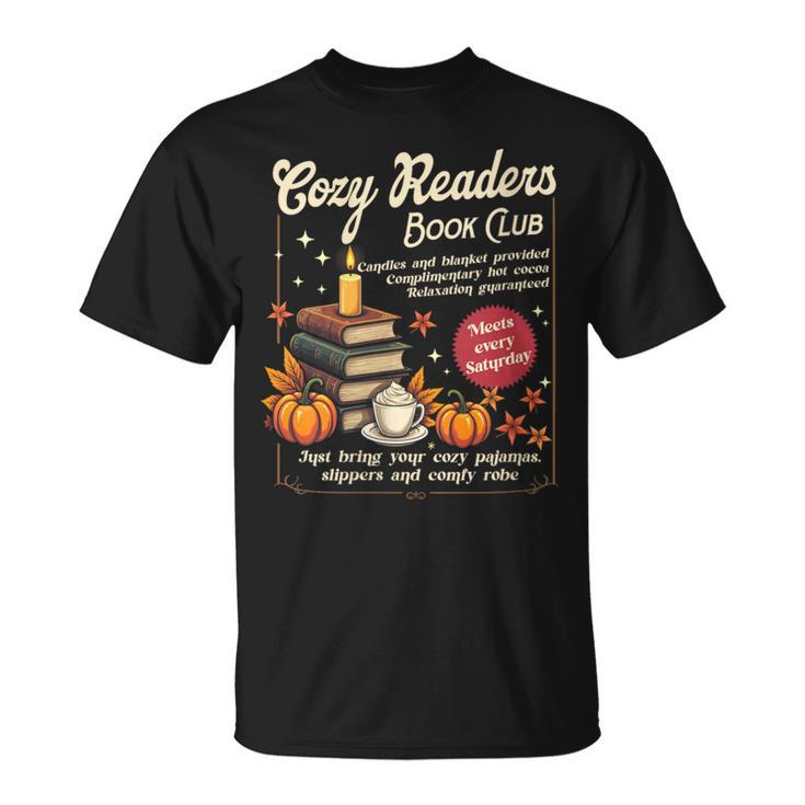 Cozy Reader Book-Club Fall Bookish Booktrovert Librarian T-Shirt