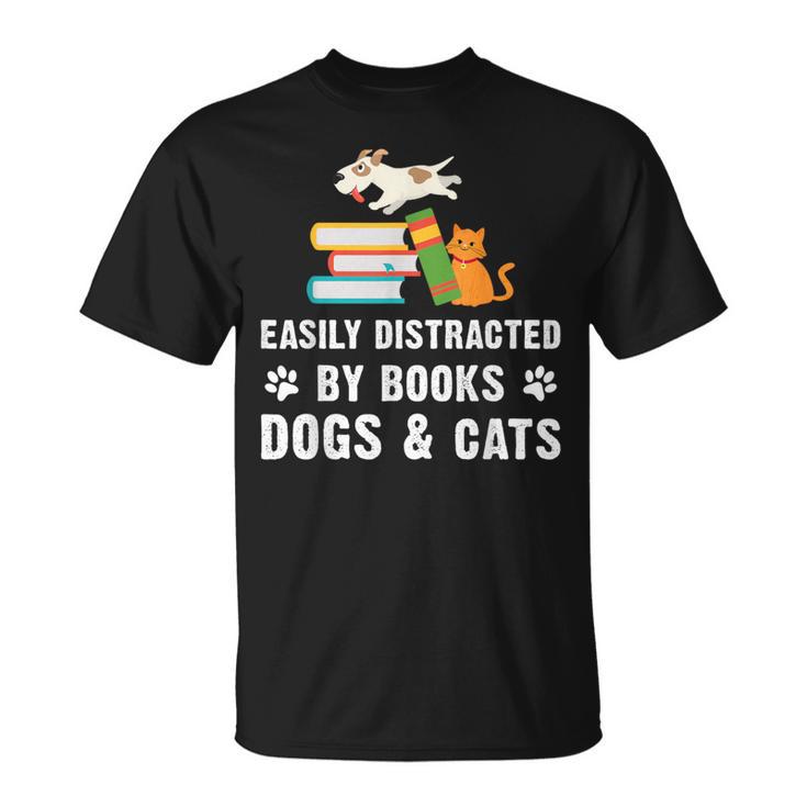 Cute Pet Animals Book Easily Distracted By Dogs Cats & Books T-Shirt