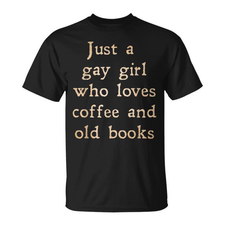 Dark Academia Aesthetic Gay Girl Who Loves Coffee And Books T-Shirt