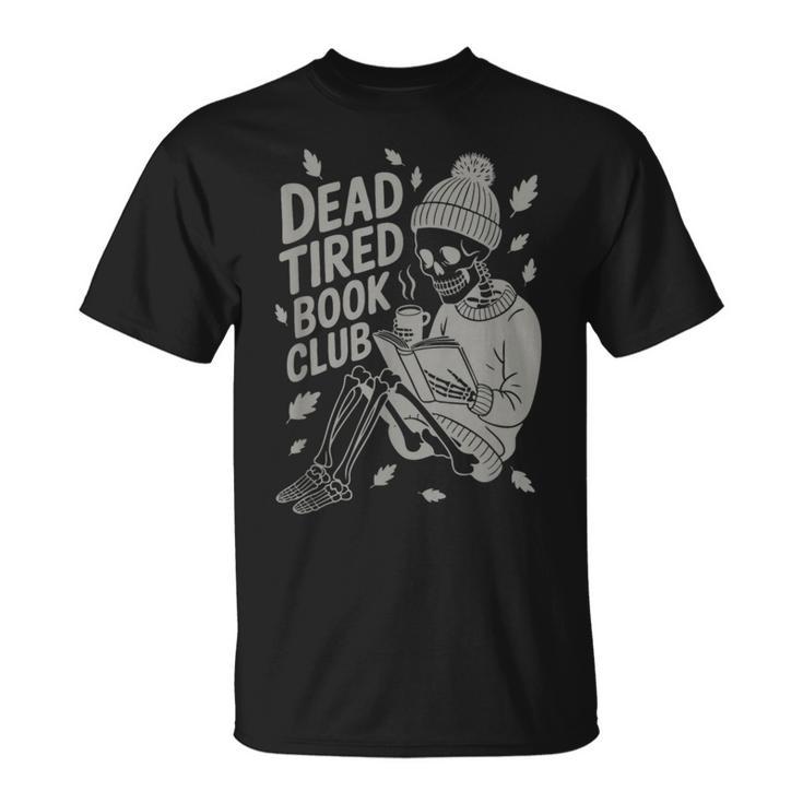 Dead Tired Book Club Skeleton T-Shirt