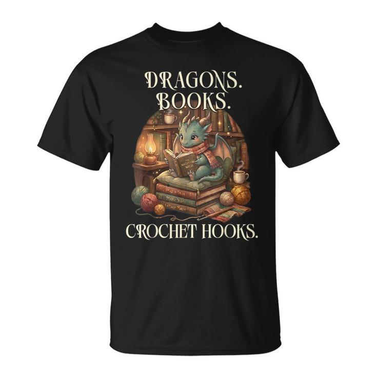 Dragons Books Crochet Hooks T-Shirt Dragons Books Crochet Hooks T-Shirt