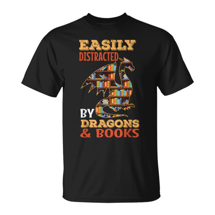Easily Distracted By Dragons And Books Dragon Lover Mythical T-Shirt