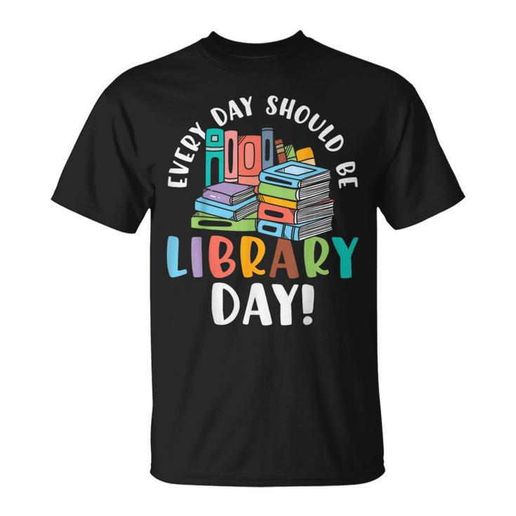 Every Day Should Be Book Reading T-Shirt
