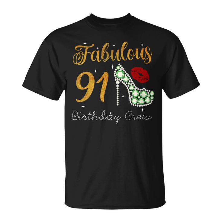 Fabulous Queen 91歳の誕生日クルーパーティ隊のお祝い 長袖tシャツ Tシャツ