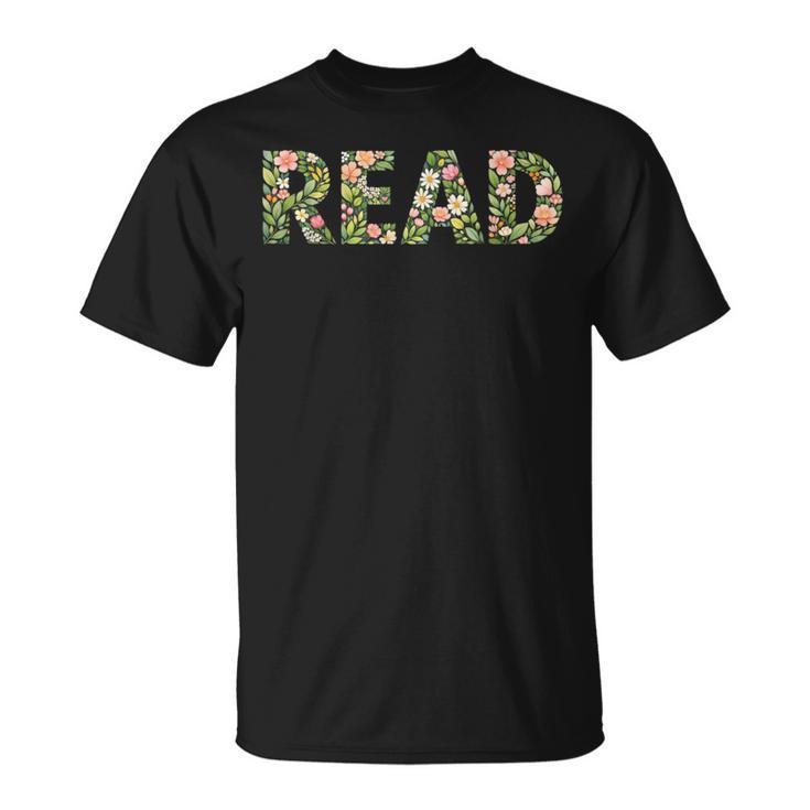 Floral Read Typography Aesthetic Book Lover T-Shirt