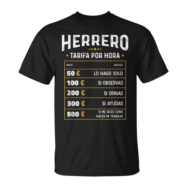Herrero Tarifa Por Hora De Herrero Diseño Gracioso Camiseta unisex