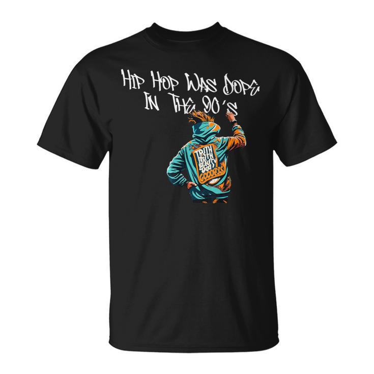 Hip Hop Was Dope In 90S グラフィティ レトロ ラップミュージック Tシャツ