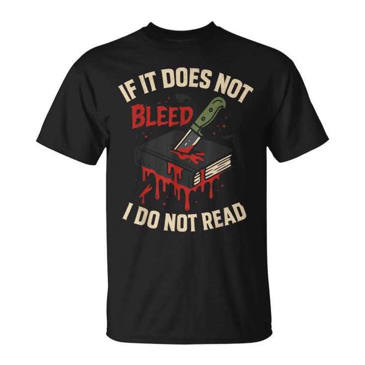 Horror Book Club Creepy Reader Gothic Fiction Thriller Fan T-Shirt