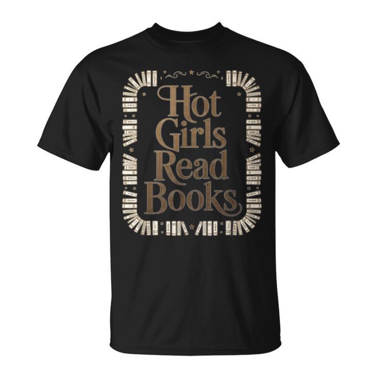 Hot Girls Read Books T-Shirt