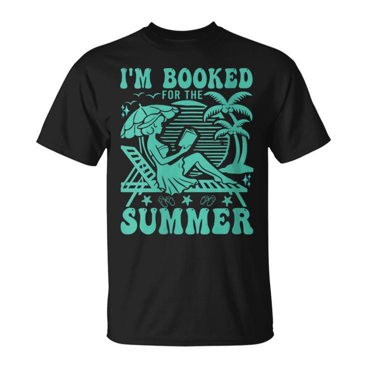 I'm Booked For The Summer Vacation Beach Book Lover T-Shirt