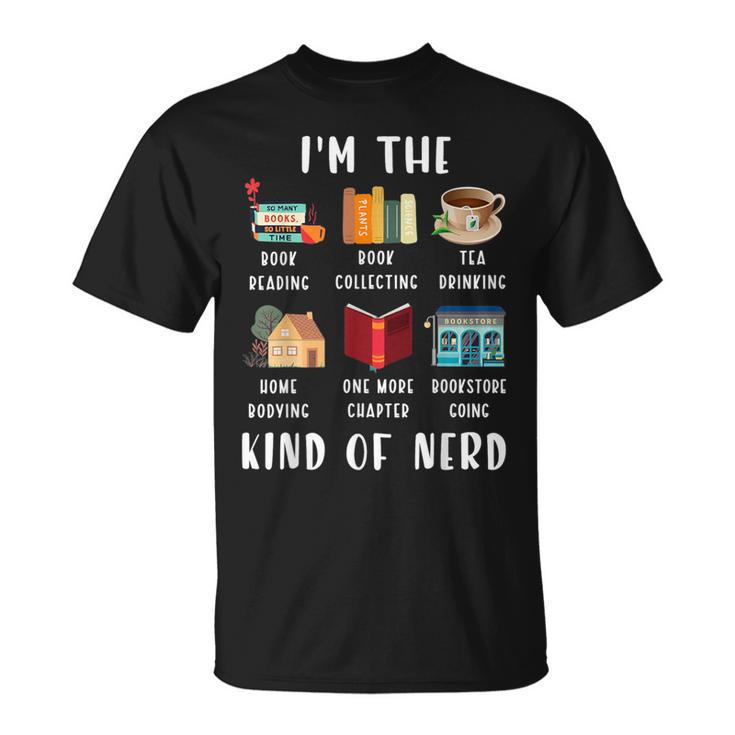 I'm The Kind Of Nerd Book Reading T-Shirt