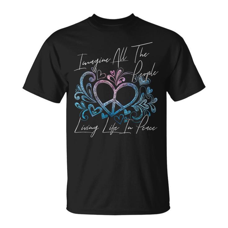 Imagine Hippie People Living Life In Peace And Love Tシャツ