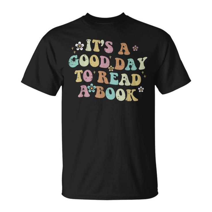 It's A Good Day To Read A Book Reading Librarian Teacher Kid T-Shirt