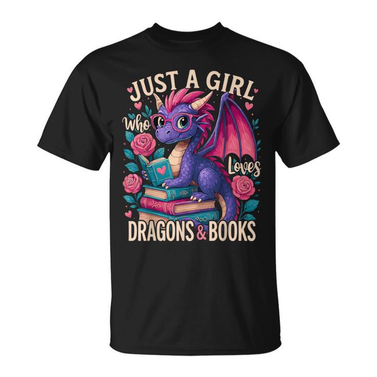 Just a Girl Who Loves Dragons And Books Dragon T-Shirt