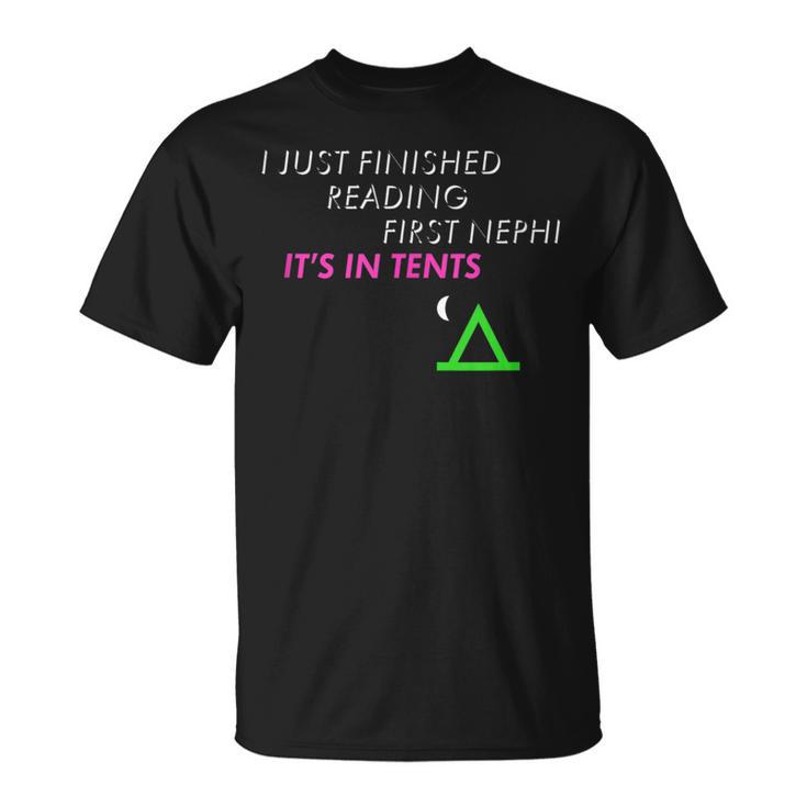 LDS 1st Nephi Pun Book Of Mormon Joke In Tents T-Shirt