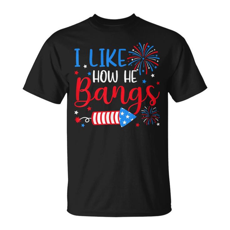 I Like How He Bangs マッチング カップル 4Th Of July 花火 Tシャツ