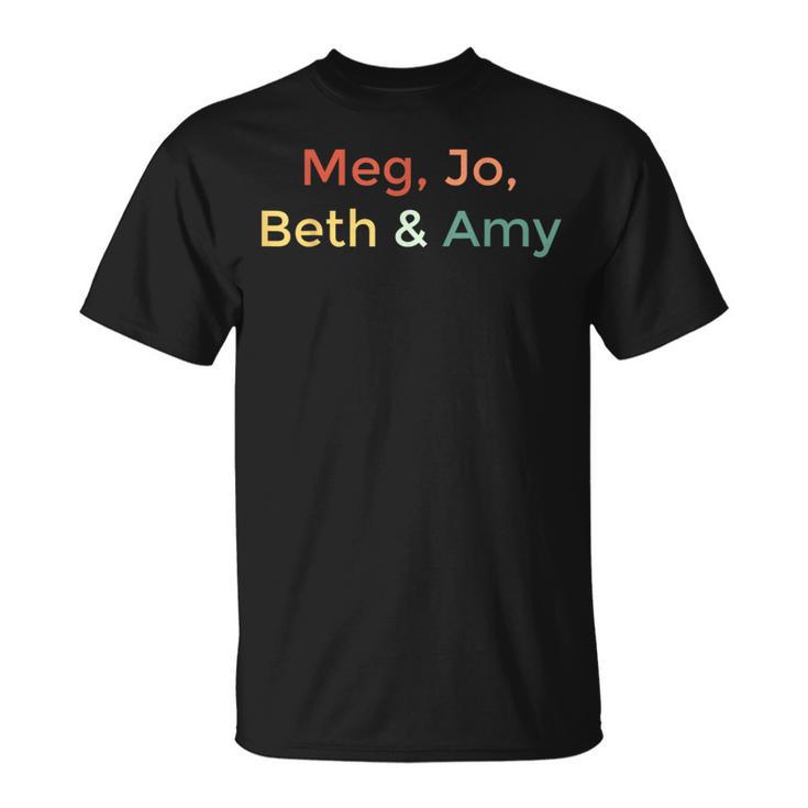 Little Women Alcott Book Meg Jo Beth Amy March Sisters T-Shirt