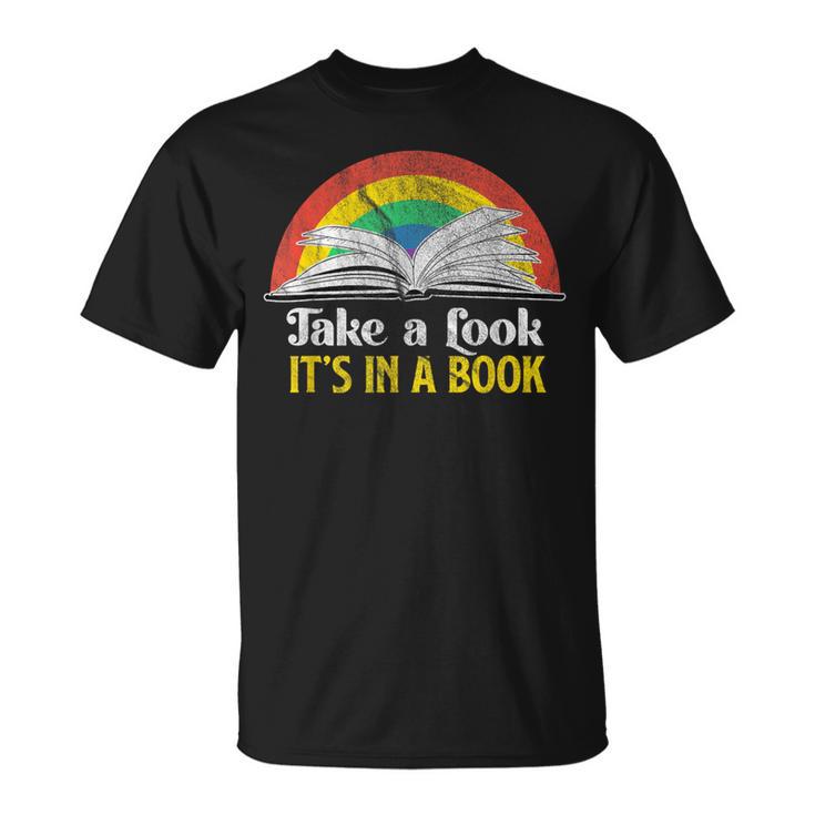 Take A Look It's A Book Retro Rainbow T-Shirt
