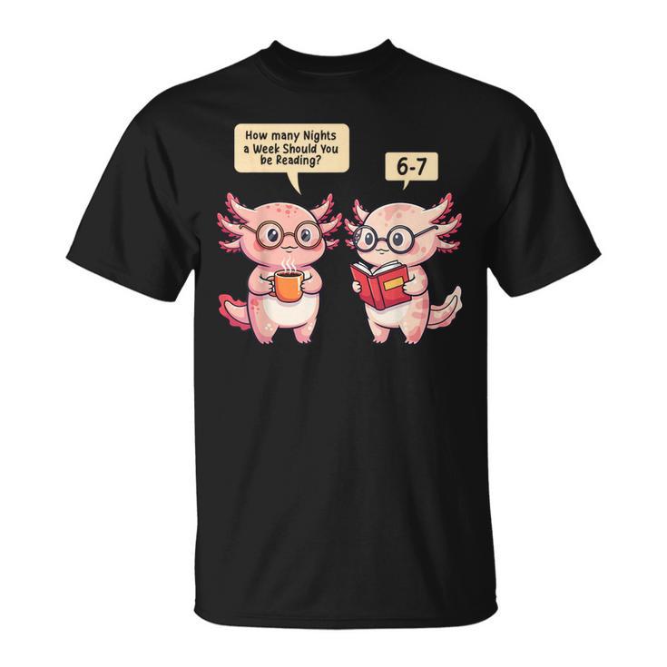 How Many Nights Reading Axolotl Book Lover Cat Reader T-Shirt How Many Nights Reading Axolotl Book Lover Cat Reader T-Shirt