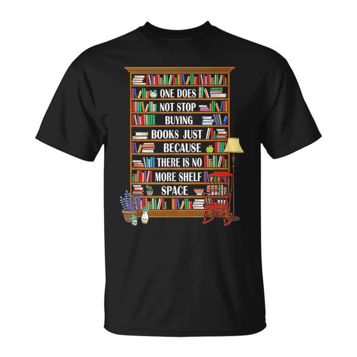 One Does Not Stop Buying Books Just Because There Is No More T-Shirt