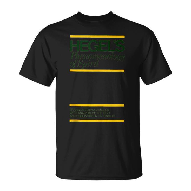The Phenomenology Of Spirit Hegel Book Cover T-Shirt