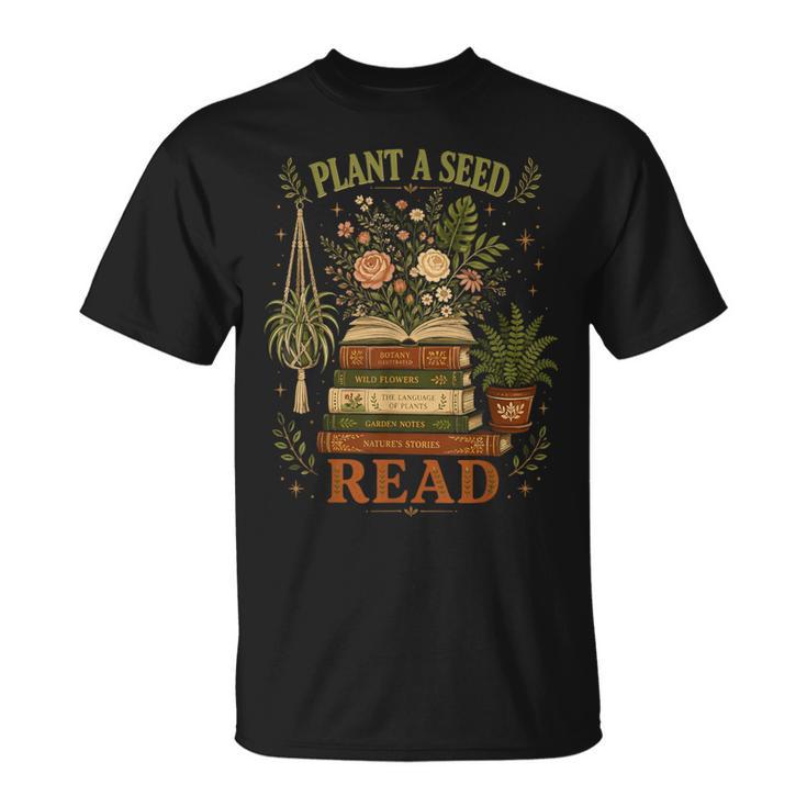 Plant A Seed Read Summer Reading 2026 Teacher Librarian Book T-Shirt