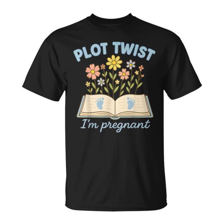Plot Twist I'm Pregnant Literary Pregnancy Announcement Book T-Shirt
