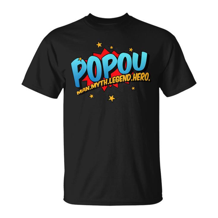 Popou Grandpa Man Myth Legend Hero Pop Art Comic Book T-Shirt