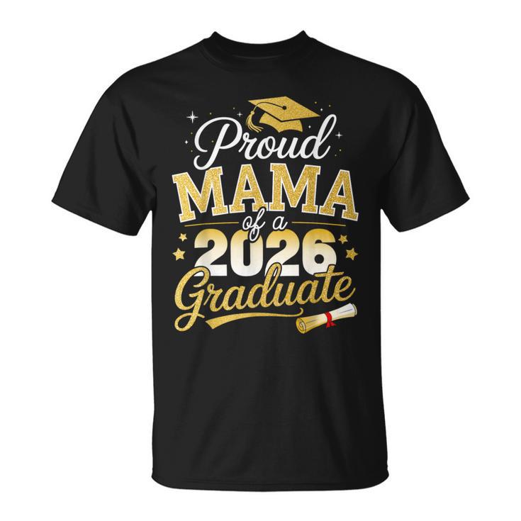 Proud Mama Of A Class Of 2026 Graduate Senior Graduation T-Shirt