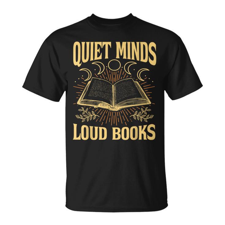 Quiet Minds Loud Books Introvert Reader Book Lover T-Shirt