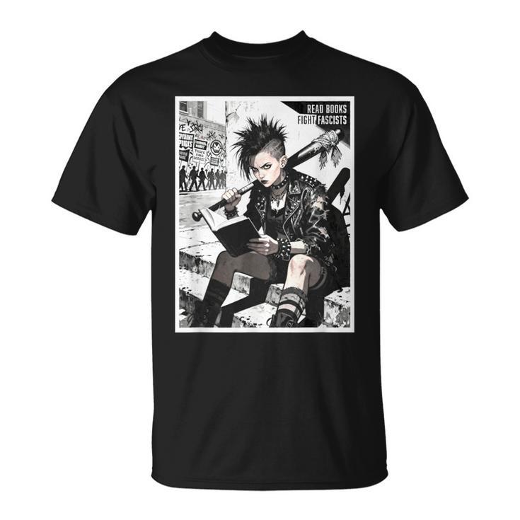 Read Books Fight Fascists Punk Girl T-Shirt