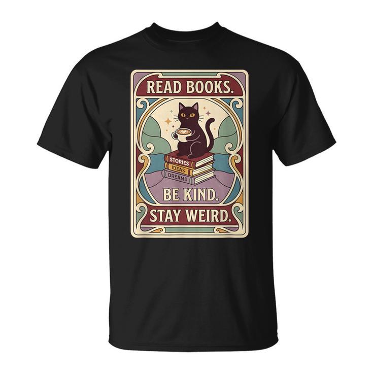 Read Books Be Kind Stay Weird Cat Tarot Card Coffee Reading T-Shirt
