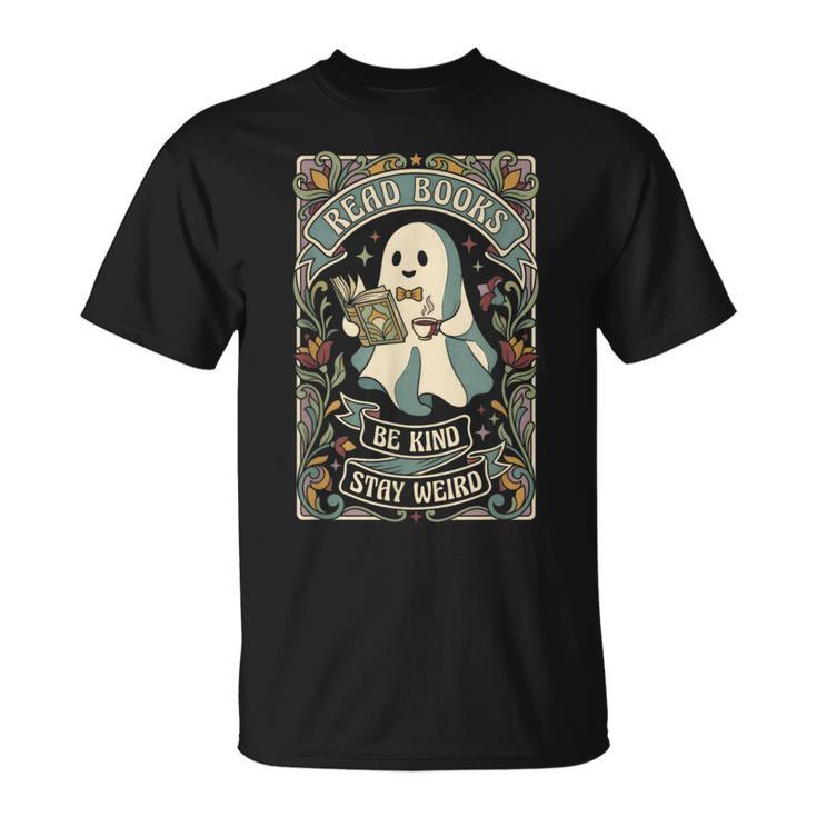 Read Books Be Kind Stay Weird Tarot Ghost Reading Coffee T-Shirt