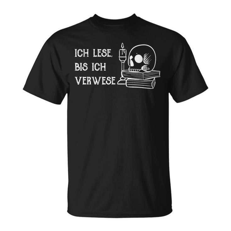 I Read Until I Verse Booknerd Book Reading Rat Bookworm T-Shirt