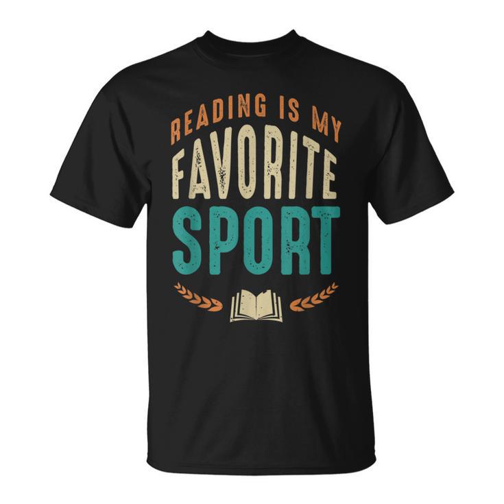 Reading Is My Favorite Sport Book Lover Reading Teacher For Men Women Kids T-Shirt