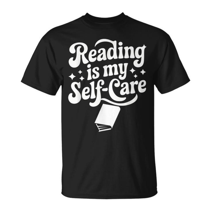 Reading Is My Self-Care Cozy Book Lover Tee T-Shirt Reading Is My Self-Care Cozy Book Lover Tee T-Shirt