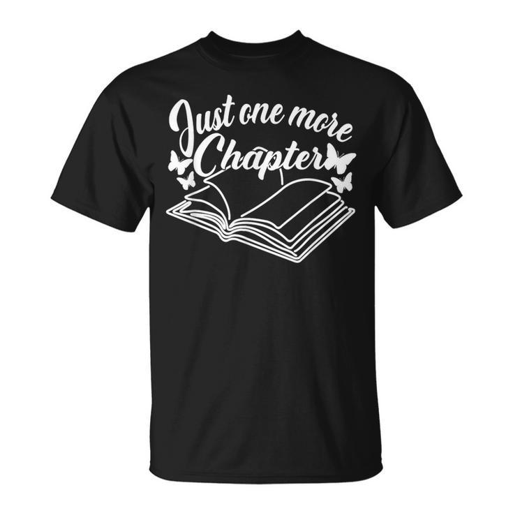 Reading Women Girls Book Lover Just One More Chapter T-Shirt