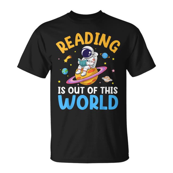 Reading Is Out Of This World Space Read Books Lover T-Shirt
