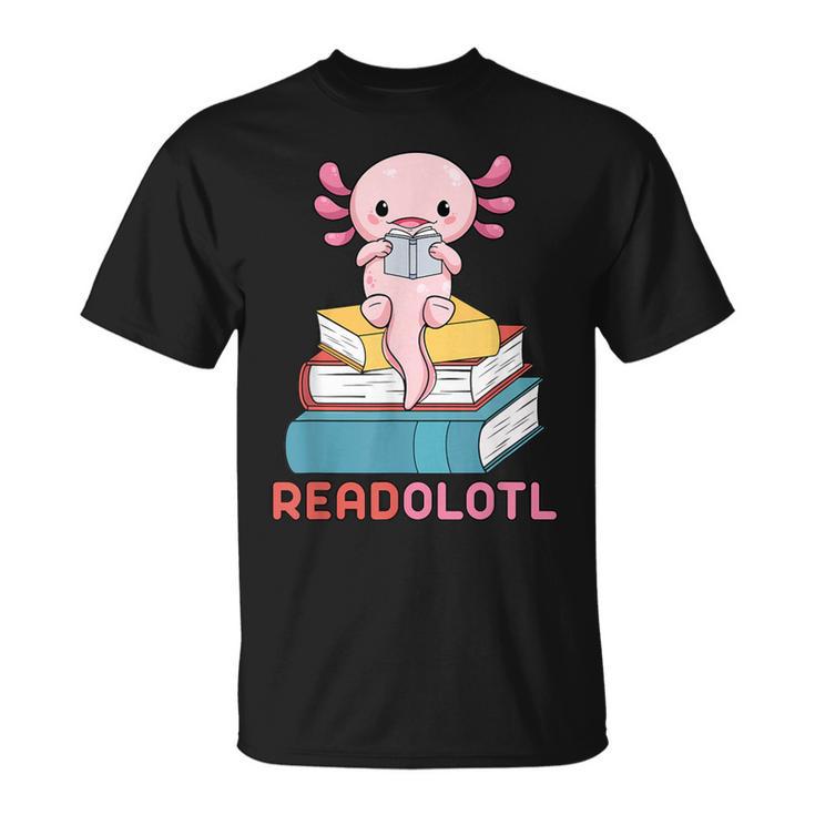 Readolotl Cute Read Axolotl Book Lover Librarian Bookworm T-Shirt