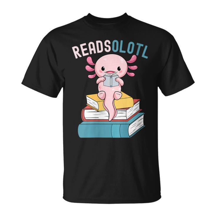 Reads Alotl Shirt Kids Readsolotl Read Axolotl Shirt Books T-Shirt