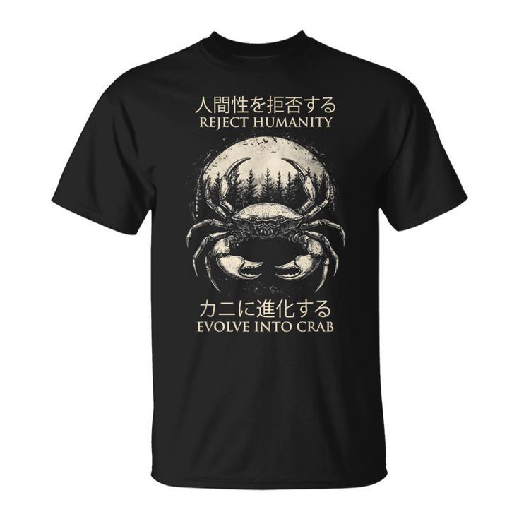 Reject Humanity Evolve To Crab 皮肉 Tシャツ