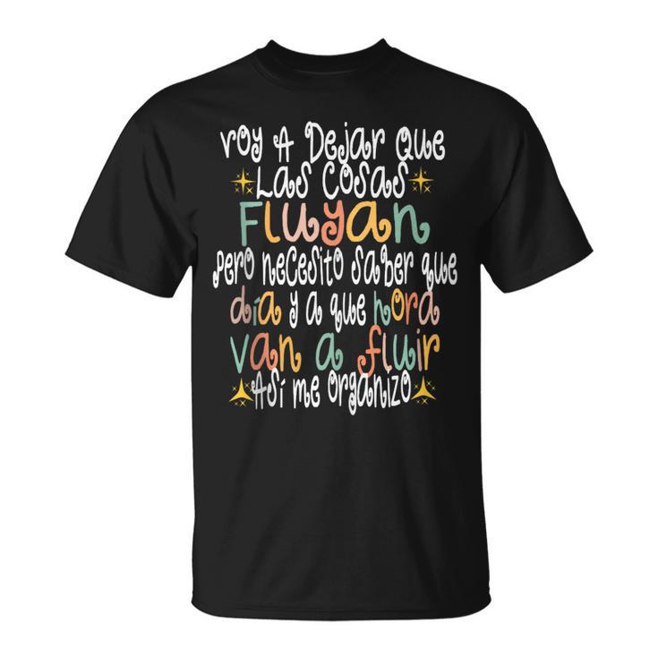 Retro Groovyoy A Dejar Que Las Cosas Fluyan Pero Necesito In Mangas Camiseta unisex